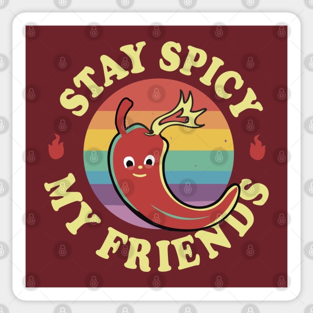 Stay Spicy My Friends Hot Pepper Sticker by SubtleSplit